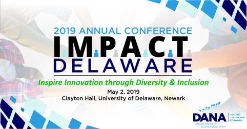 2019 annual conference impact delaware imagine innovation through diversity and inclusion